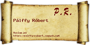 Pálffy Róbert névjegykártya